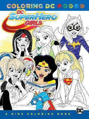 Libro Dc Super Hero Girls A Kids Coloring Book - Various