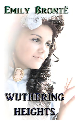 Wuthering Heights, De Brontë, Emily. Editorial Createspace, Tapa Blanda En Inglés