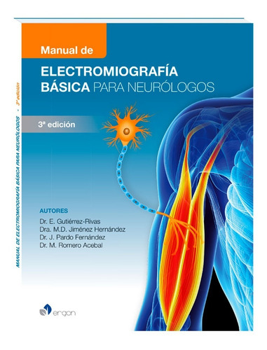 Manual De Electromiografía Básica Para Neurólogos 3a Ergon