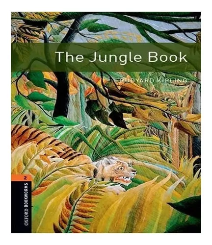 The Jungle Book Level 2: The Jungle Book Level 2, De Kipling, Rudyard.  Editora Oxford, Capa Mole, Edição 1 Em Inglês
