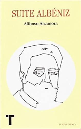 Suite Albeniz  - Alfanso Alzamora