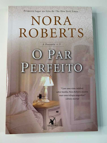 Livro O Par Perfeito - Nora Roberts