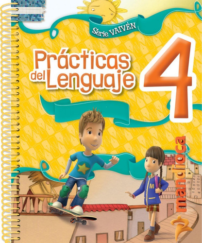 Texto Practicas Del Lenguaje 4 Vaiven Mandioca Libro Lengua