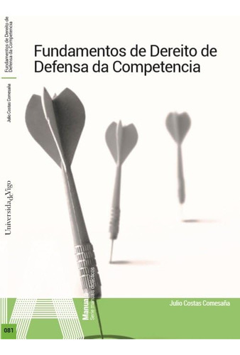 Fundamentos De Dereito De Defensa Da Competencia.: 81 (manua