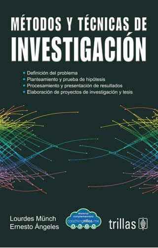 Metodos Y Tecnicas De Investigacion. Editorial Trillas