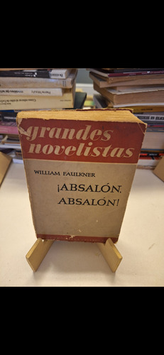 William Faulkner - Absalón, Absalón!