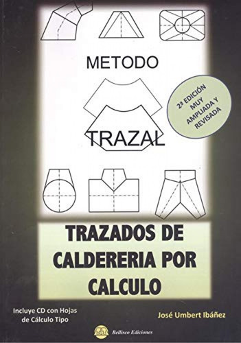 Trazados De Caldereria Por Calculo