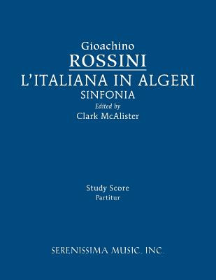 Libro L'italiana In Algeri Sinfonia: Study Score - Rossin...