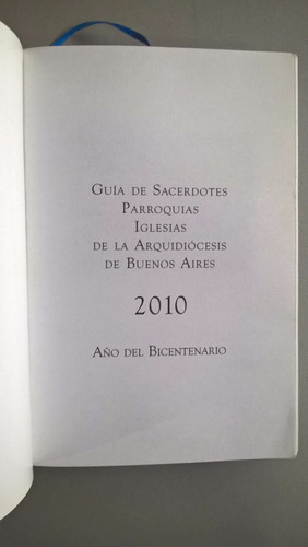 Guía De Sacerdotes, Parroquias, Iglesias Buenos Aires 2010