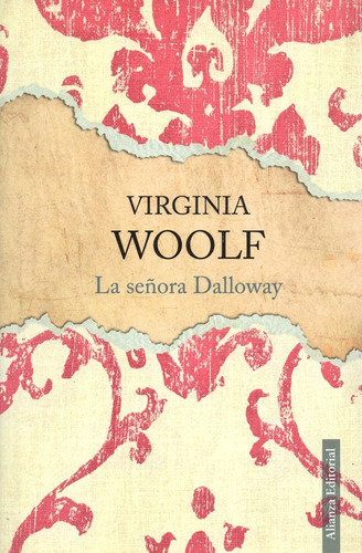 La Señora Dalloway - Virginia Woolf - Alianza 