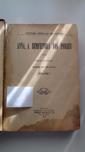 Anna A Bemfeitora Dos Pobres Vol 1 - Emilio Richebourg