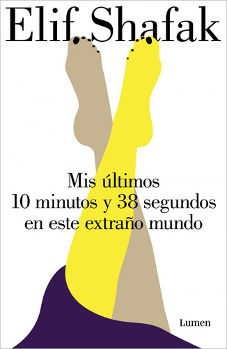 Libro: Mis Últimos 10 Minutos Y 38 Segundos En Este Extraño