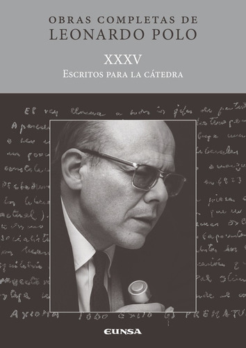 Xxxv Escritos Para La Catedra, De Polo,leonardo. Editorial Ediciones Universidad De Navarra, S.a., Tapa Blanda En Español