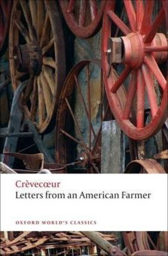 Letters From An American Farmer / J. Hector St John De Crève