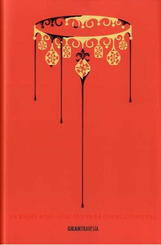 La Reina Roja. Edición Para Coleccionistas -victoria Aveyard