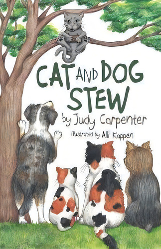 Cat And Dog Stew, De Judy Carpenter. Editorial Bhc Press, Tapa Blanda En Inglés