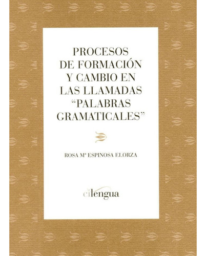Libro Procesos De Formaciã³n Y Cambio En Las Llamadas Pa...