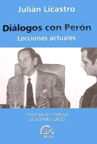 Libro - Dialogos Con Peron Lecciones Actuales (rustica) - L