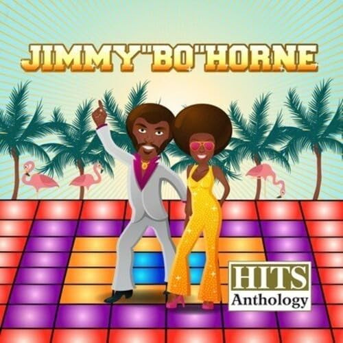 Cd:hits Anthology: Jimmy  Bo  Horne