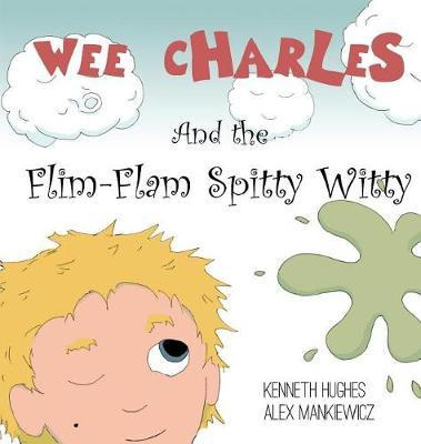Libro Wee Charles And The Flim Flam Spitty Witty - Kennet...