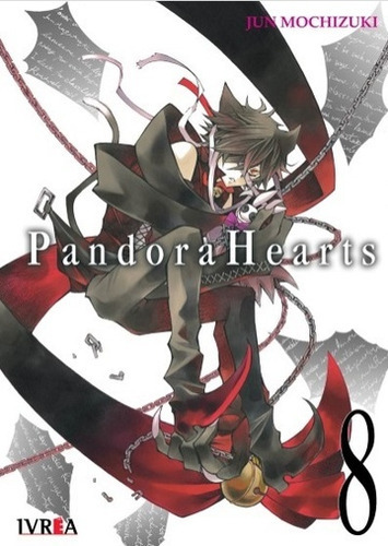 PANDORA HEARTS 08, de JUN MOCHIZUKI. Serie Pandora Hearts, vol. 8. Editorial Ivrea, tapa blanda en español, 2020