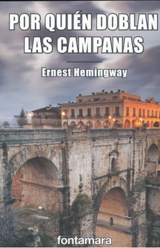 Por Quién Doblan Las Campanas / Ernest Hemingway