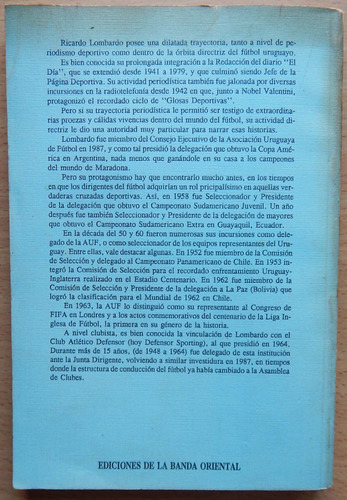Donde Se Cuentan Proezas Futbol Uruguayo Ricardo Lombardo (Usado)
