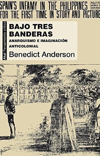 Libro - Bajo Tres Banderas - Benedict Anderson