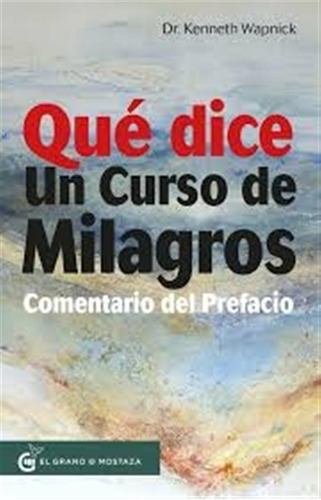 Que Dice Un Curso De Milagros