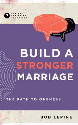 Libro Build A Stronger Marriage: The Path To Oneness - Le...