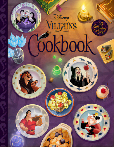 The Disney Villains Cookbook, De Disney Books. Editorial Disney Pr, Tapa Dura En Inglés