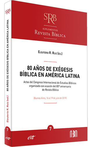 Libro 80 Aãos De Exegesis Biblica En America Latina - Aa...