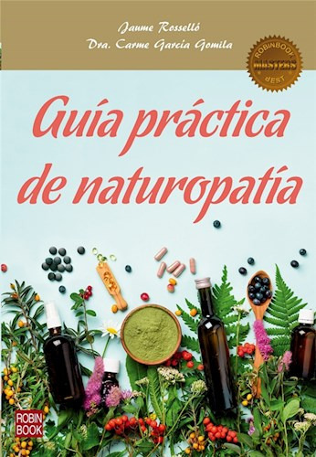 Libro Guia Practica De Naturopatia De Jaume Rossello