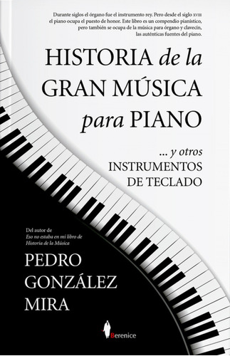 Libro Historia De La Gran Música Para Piano
