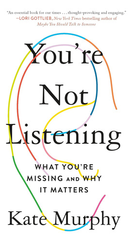 Libro Youøre Not Listening-inglés