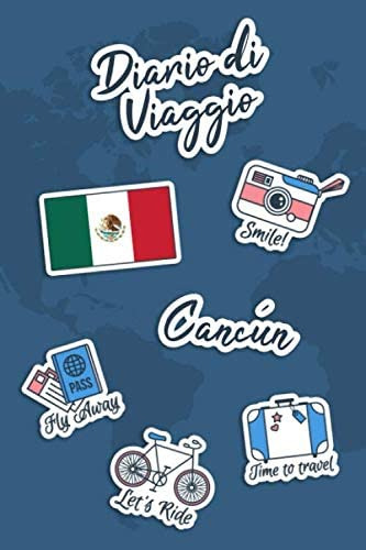 Libro: Diario Di Viaggio Cancu´n: Diario Di Viaggio Da Compi