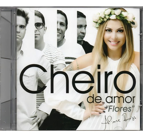 Cd Cheiro De Amor - Flores