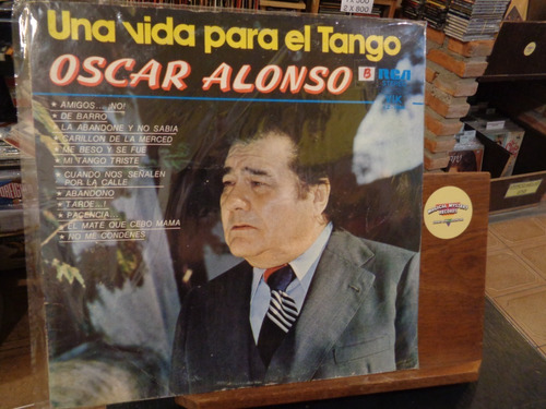 Oscar Alonso Una Vida Para El Tango Vinilo S
