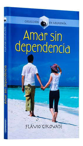 Libro Amar Sin Dependencia