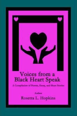 Libro Voices From A Black Heart Speak : A Compilation Of ...
