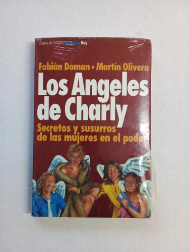 Los Ángeles De Charly - Doman Olivera - Temas Hoy