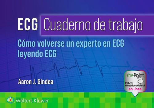 Ecg Cuaderno De Trabajo. Incluye Contenido En Linea - Ginde