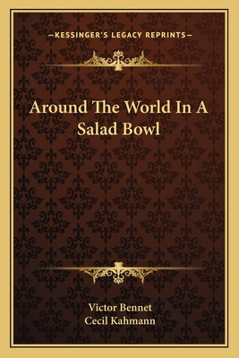 Libro Around The World In A Salad Bowl - Bennet, Victor