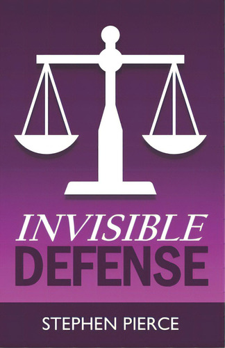 Invisible Defense, De Pierce, Stephen. Editorial Lightning Source Inc, Tapa Blanda En Inglés