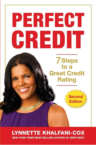 Libro: Perfect Credit: 7 Steps To A Great Credit Rating 2nd