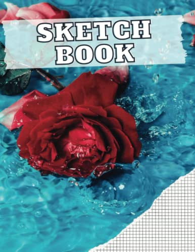 Sketch Book: Create Your Works Of Art In The Best Way With T