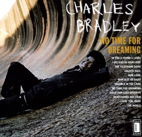 Vinilo - Charles Bradley - Sem tempo para sonhar -