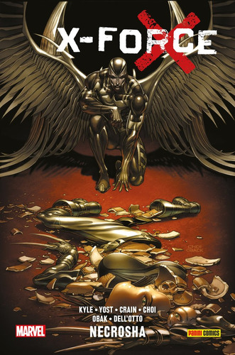 X-force Yost-kyle 2 Necrosha, De Christopher Yost. Editorial Panini Comics En Español