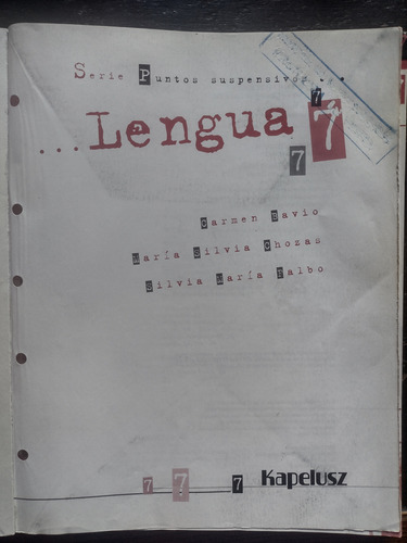 Lengua 7 - Serie Puntos Suspensivos - Kapelusz (Usado)