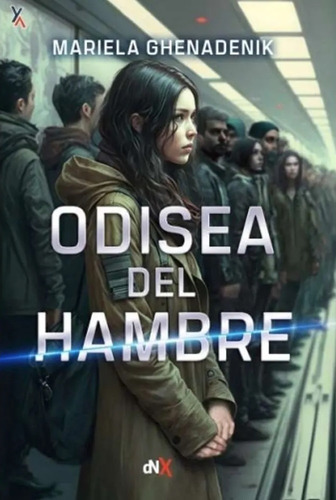 Libro Odisea Del Hambre - Ghenadenik, Mariela